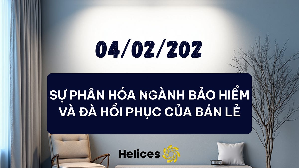 Bản tin ngày 04/02/2026 - Sự phân hóa ngành bảo hiểm và đà hồi phục của bán lẻ