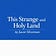 This Strange and Holy Land by Jason Silverman