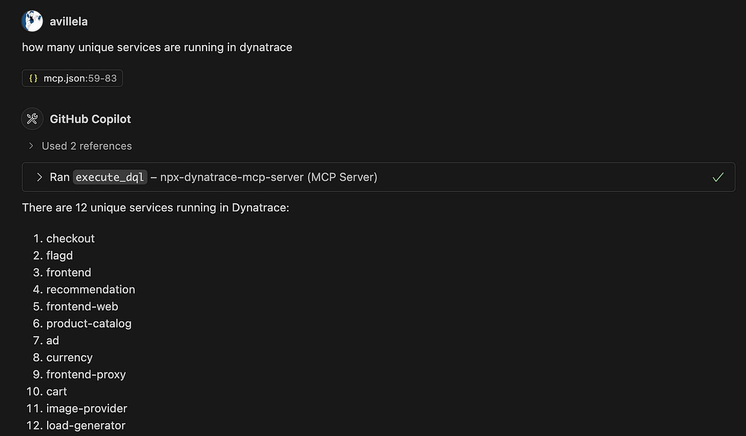 Chat interaction with the Dynatrace MCP server via MSCopilot. Prompt: How many unique services are running in Dynatrace? Response: numerical list of 12 services of the OpenTelemetry Demo