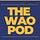 The Wao Podcast