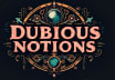 Dubious Notions