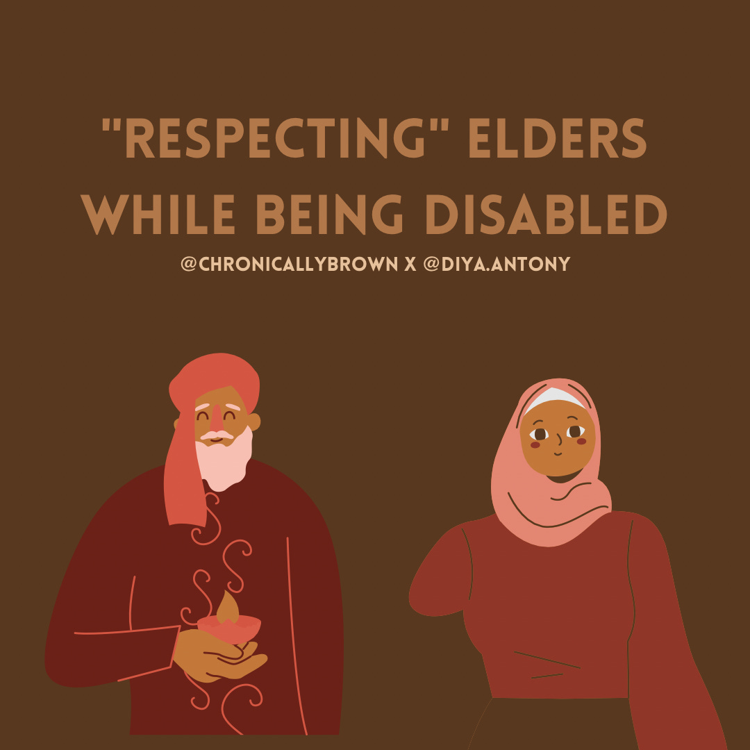 ark brown background with light brown writing saying ‘“respecting” elders while being elders’. Underneath this title is an image of an elder man holding a diva and an image of a muslim woman wearing a hijab who is an amputee.