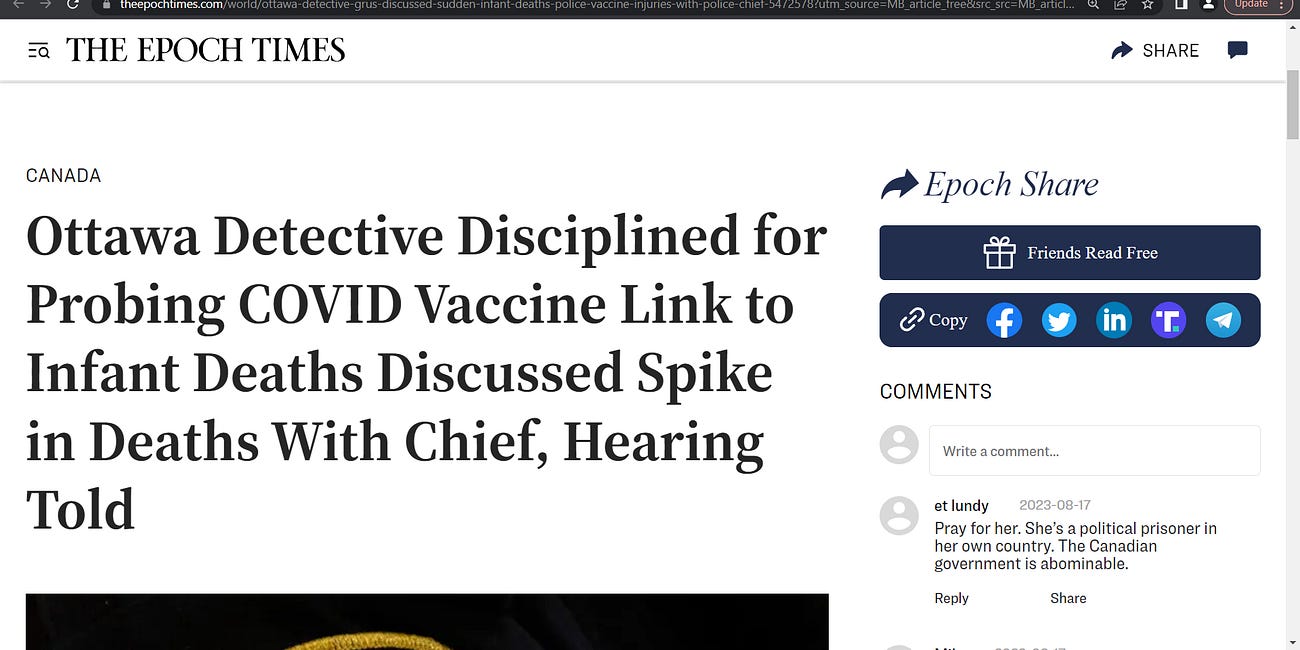 In Canada, an Ottawa detective (police) was disciplined because she was alarmed by the huge spike in baby deaths & was looking at the vaccine status of the mothers, wanted to talk to her boss! She was