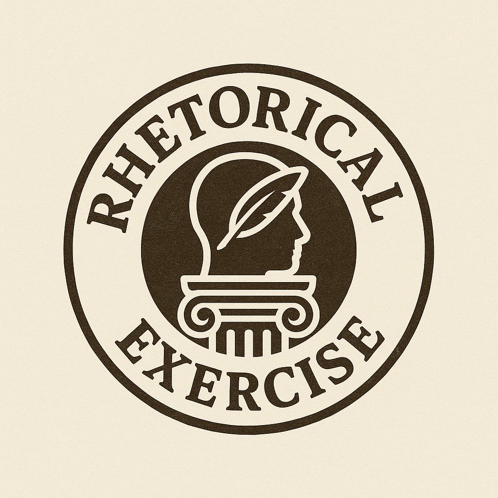 Rhetorical Exercise