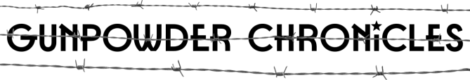 Gunpowder Chronicles