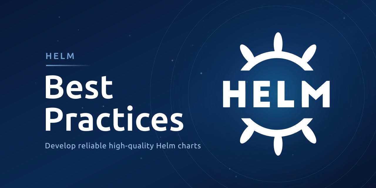 10 Helm Chart Development Best Practices Cover 10 Helm Chart Development Best Practices Cover