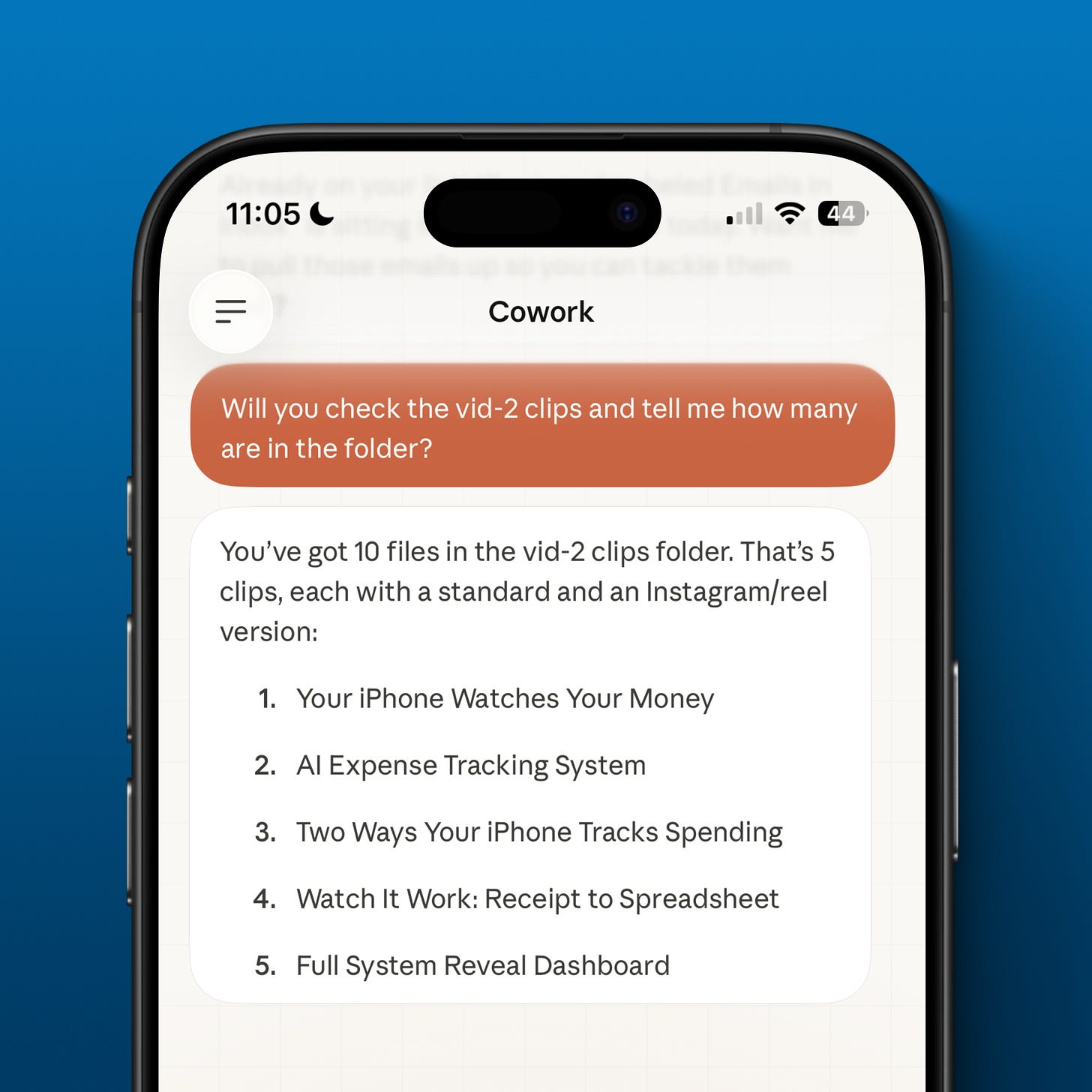 iPhone screen showing a Cowork chat with Claude. The user asks how many clips are in a “vid-2 clips” folder, and Claude responds with a count and a list of five video titles, including “AI Expense Tracking System” and “Receipt to Spreadsheet.”