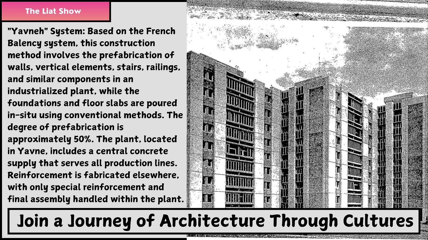 A tall residential building stands in the right half of the image, illustrated with sharp contrasts and shadowed textures. The left half of the image presents a text box describing the Yavneh construction system, which is based on the French Balency method. The text explains that this method involves prefabricating walls, vertical elements, stairs, and railings in an industrial plant, while the foundations and floor slabs are poured on-site using traditional construction. The prefabrication rate is about 50 percent. The plant in Yavne includes a central concrete supply and handles only special reinforcement and final assembly. At the bottom, a banner reads: “Join a Journey of Architecture Through Cultures.”