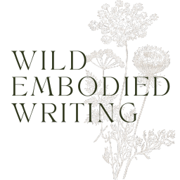 Wild Embodied Writing