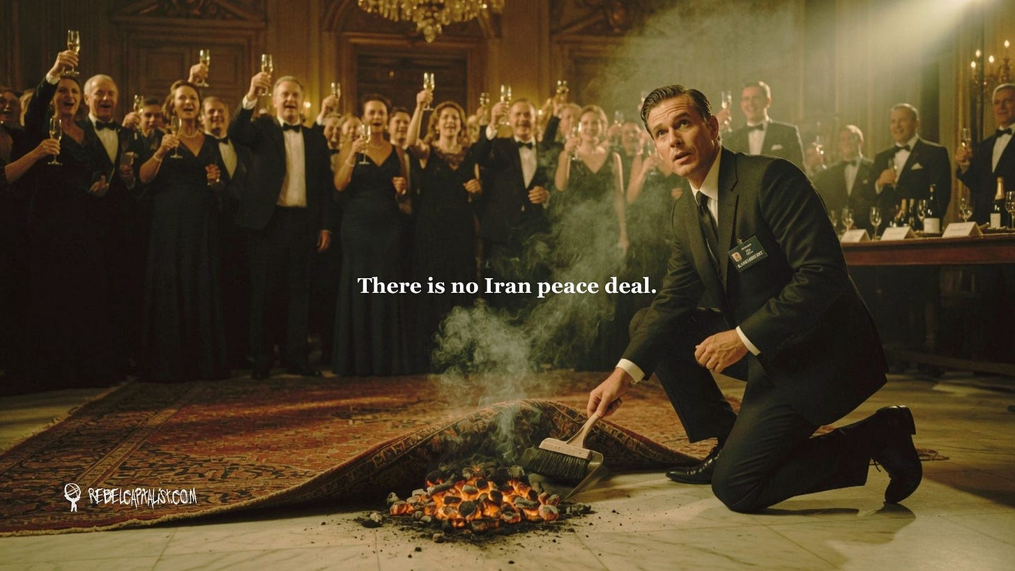 Man sweeping embers under rug at gala with text There is no Iran peace deal Man sweeping embers under rug at gala with text There is no Iran peace deal