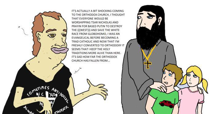50% of online orthodox and 90% of orthobros : r/OrthodoxMemes 50% of online orthodox and 90% of orthobros : r/OrthodoxMemes