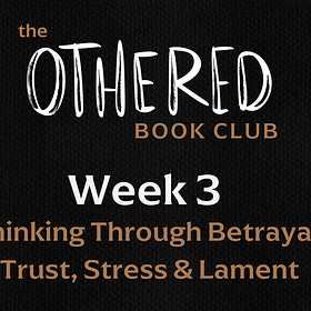 Week 3 🌾 OTHERED Book Club