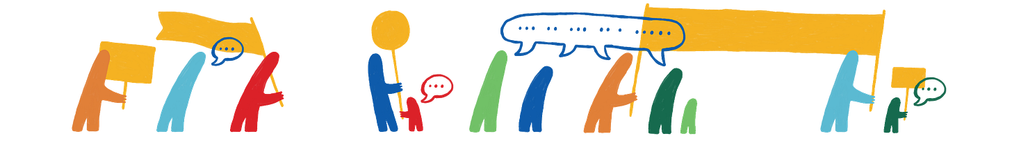 A colorful illustrated banner featuring simplified stick-figure people in orange, blue, red, green, and teal, carrying yellow signs and banners. Some figures have speech bubbles with ellipses. The scene evokes a community march or rally. A colorful illustrated banner featuring simplified stick-figure people in orange, blue, red, green, and teal, carrying yellow signs and banners. Some figures have speech bubbles with ellipses. The scene evokes a community march or rally.