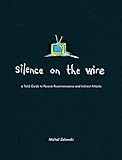 Silence on the Wire: A Field Guide to Passive Reconnaissance and Indirect Attacks Silence on the Wire: A Field Guide to Passive Reconnaissance and Indirect Attacks