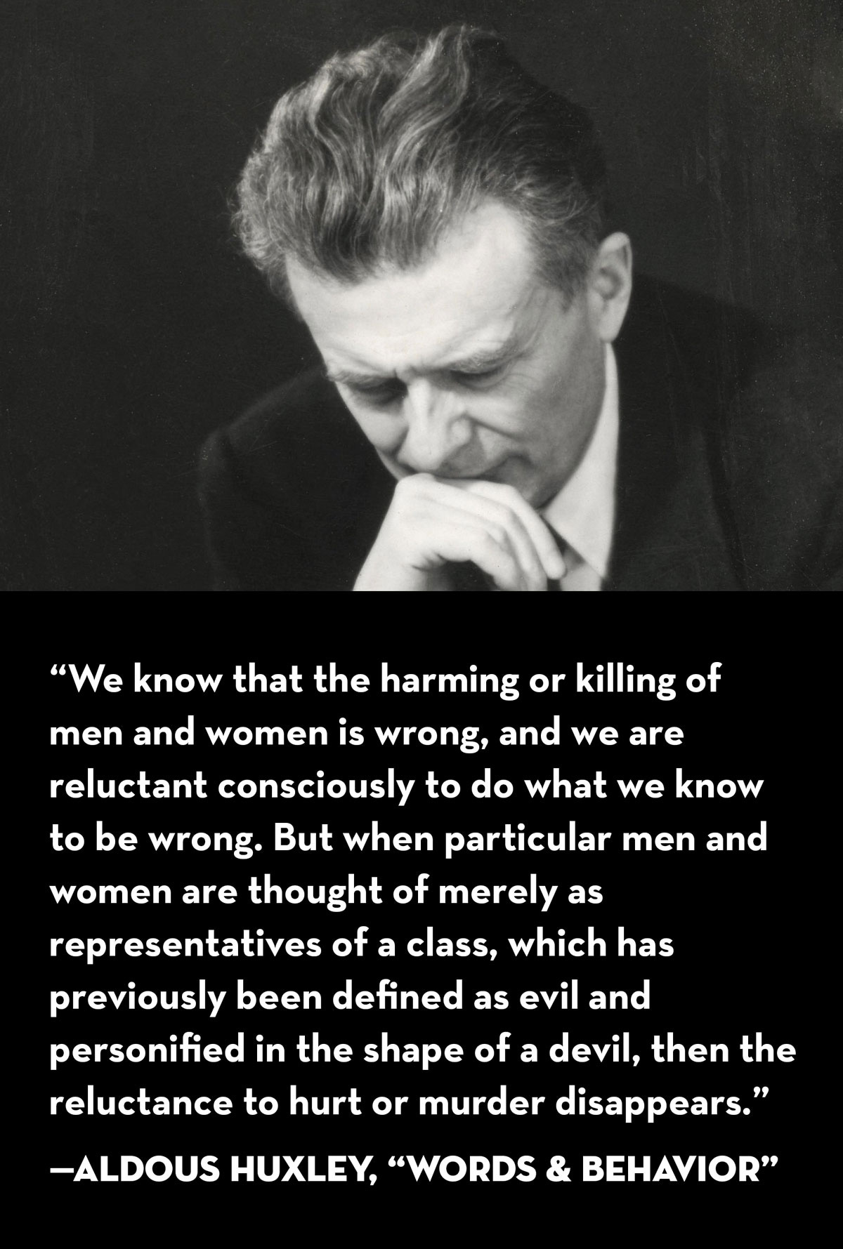 Quote from Aldous Huxley's "Words and Behavior" Essay