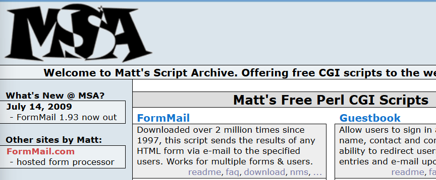 Shoutout to Matt's Script Archive.