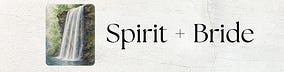 Spirit + Bride