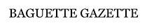 Baguette Gazette