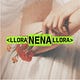 llora nena llora