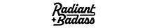 Radiant Badass
