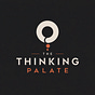 The Thinking Palate's avatar
