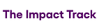 The Impact Track