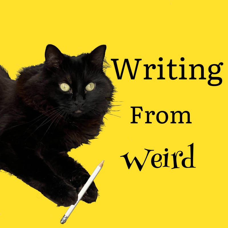 Writing From Weird