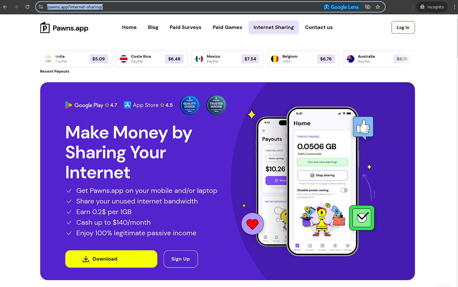 The pawns.app, formally known as RoyalP pawns offers you cash for bandwidth.