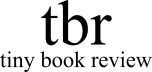 tiny book review