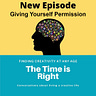 The Time is Right Podcast