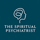 The Spiritual Psychiatrist
