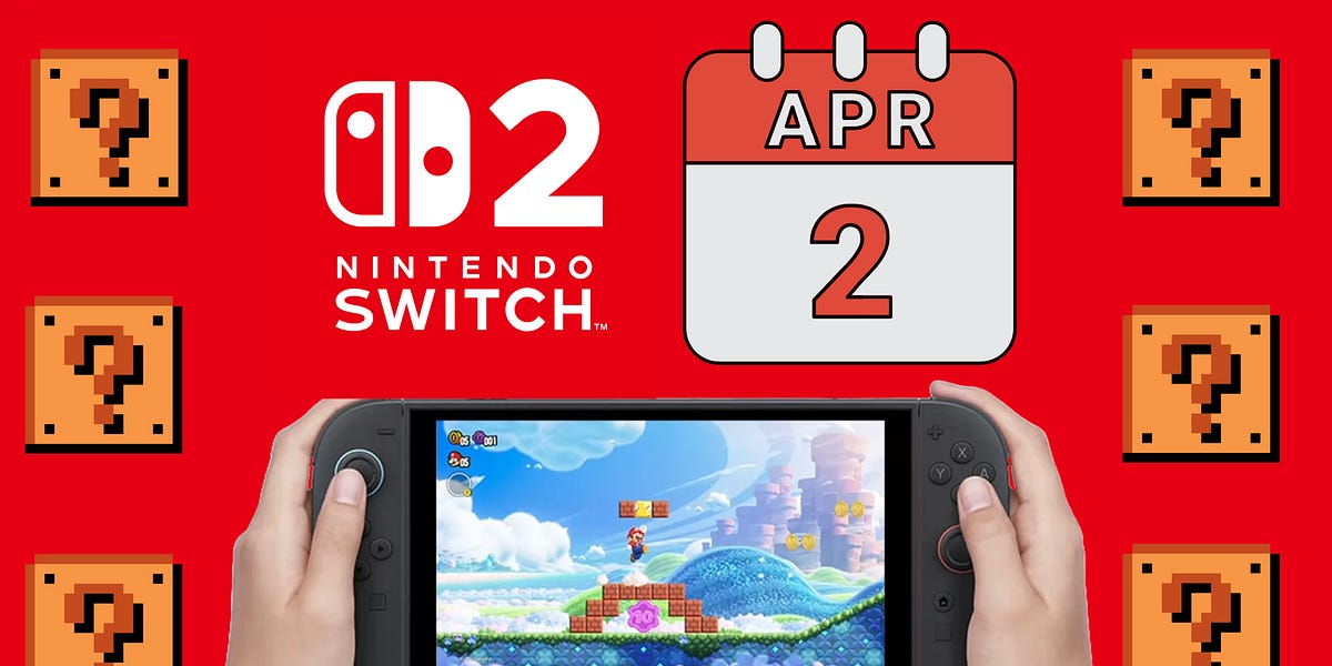 Nintendo Switch 2 pre-order update: the April 2 date and time remain in ...
