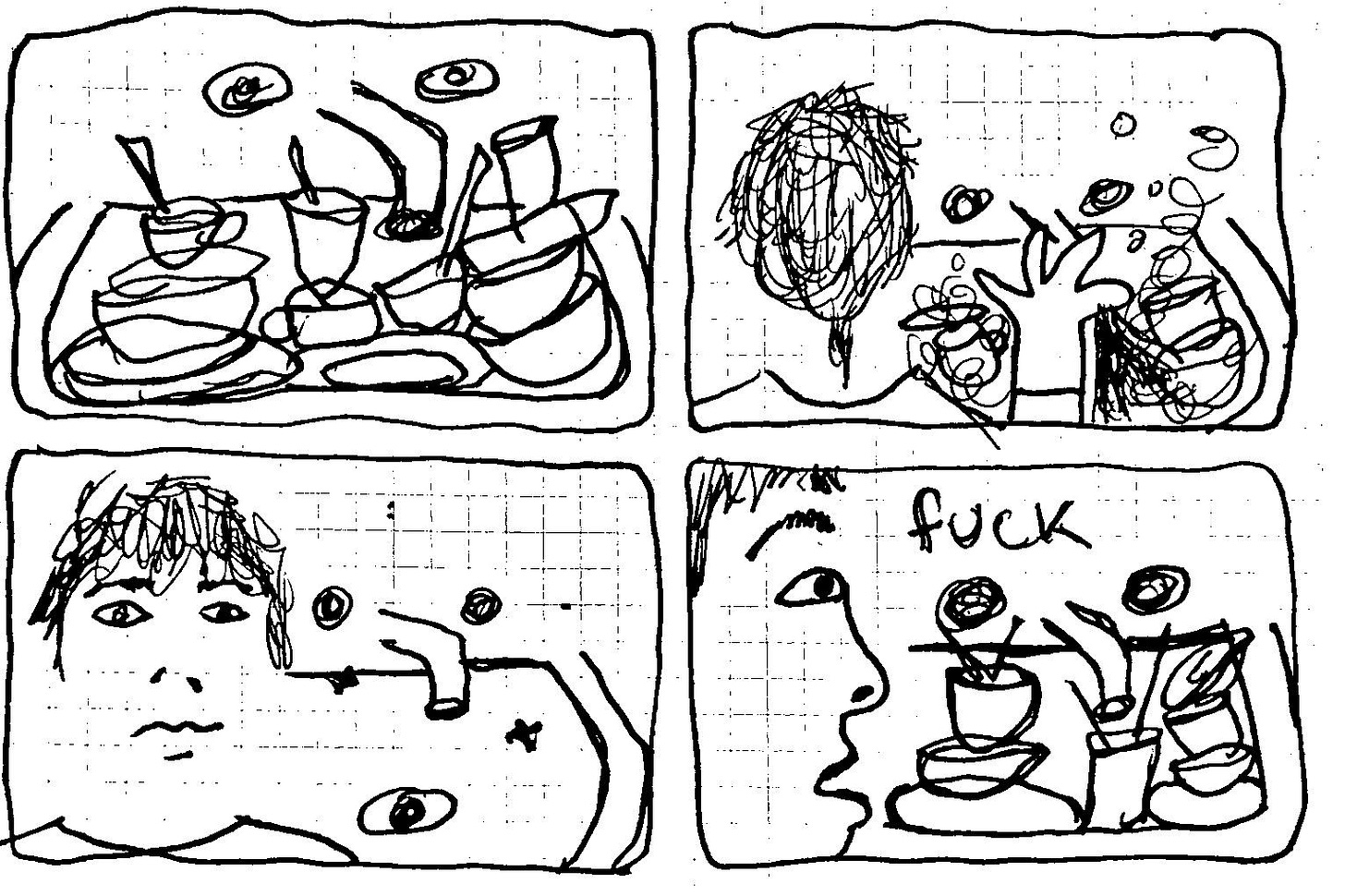 A four panel comic with a sink full of dishes in panel 1, a person wildly washing them in panel 2, a clean sink in panel 3, and then a newly full sink in panel 4 with someone looking on and muttering "fuck" A four panel comic with a sink full of dishes in panel 1, a person wildly washing them in panel 2, a clean sink in panel 3, and then a newly full sink in panel 4 with someone looking on and muttering "fuck"