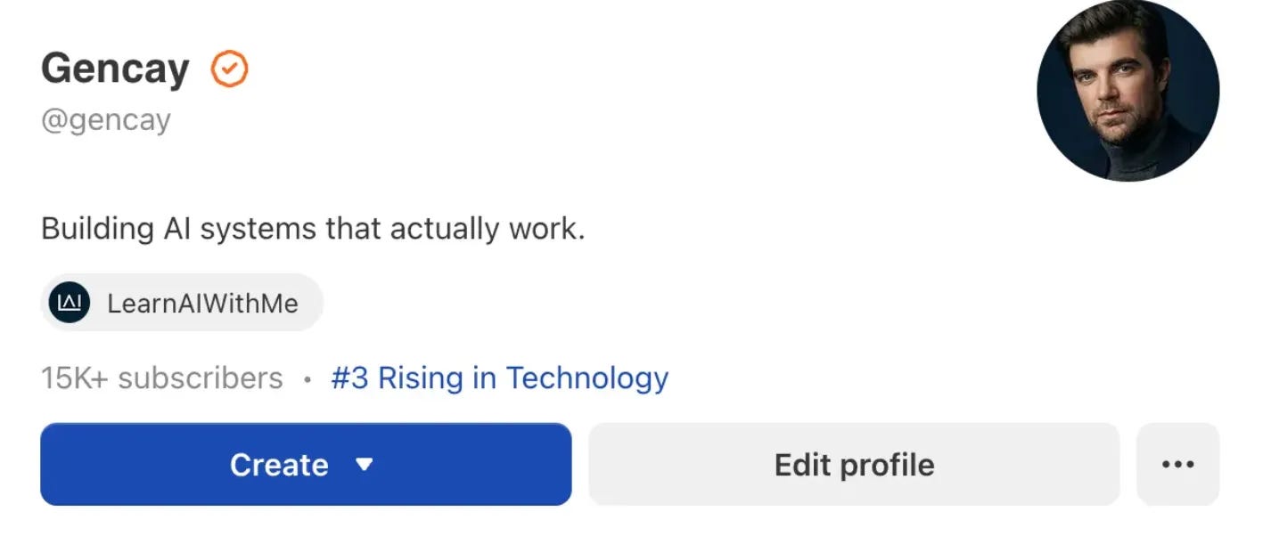 Gencay's LearnAIWithMe Substack profile, 15K+ subscribers, ranked #3 Rising in Technology Gencay's LearnAIWithMe Substack profile, 15K+ subscribers, ranked #3 Rising in Technology