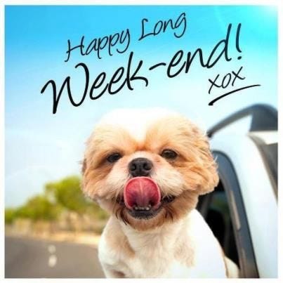 12 LONG WEEKEND WISHES ideas | long weekend, happy long ...