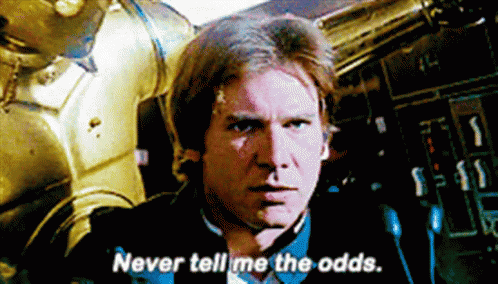 Han Solo Never GIF - HanSolo Never Odds GIFs Han Solo Never GIF - HanSolo Never Odds GIFs