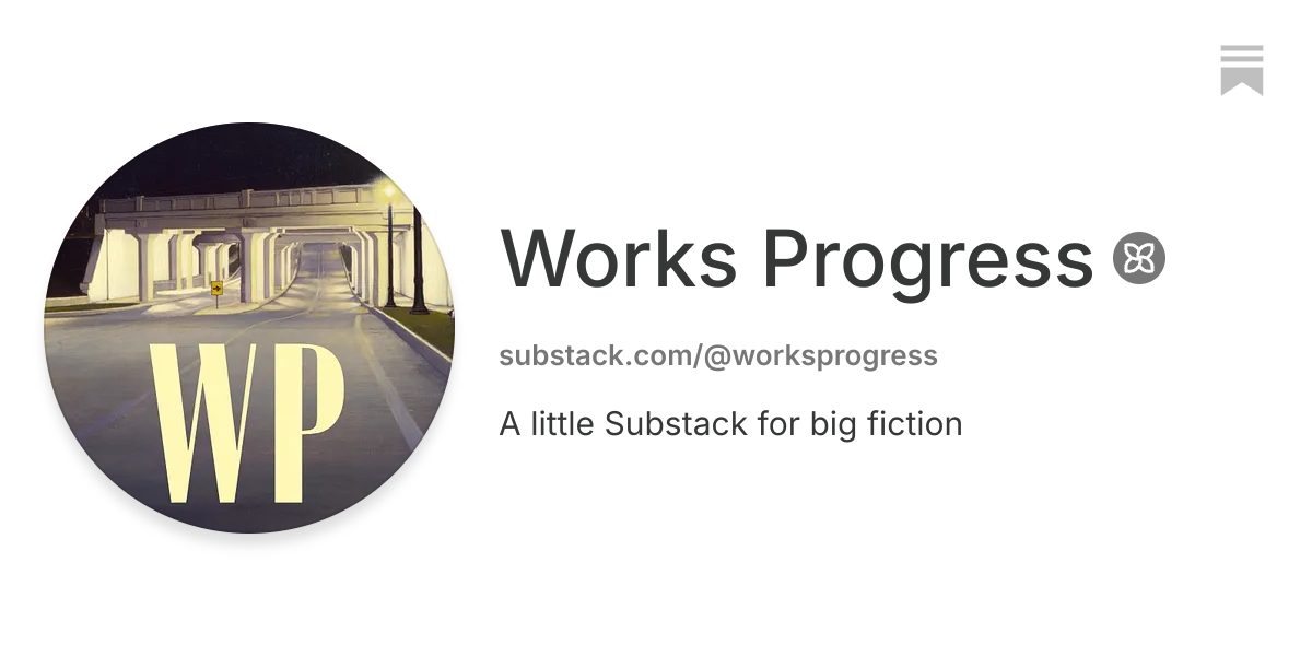 Works Progress | Substack