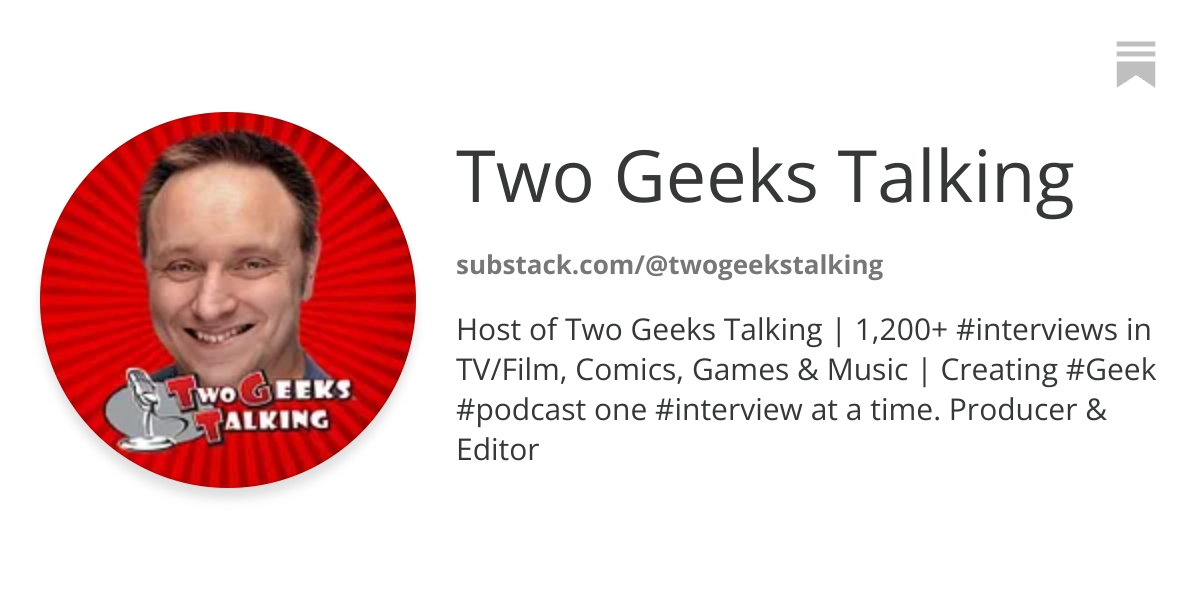 Two Geeks Talking | Substack