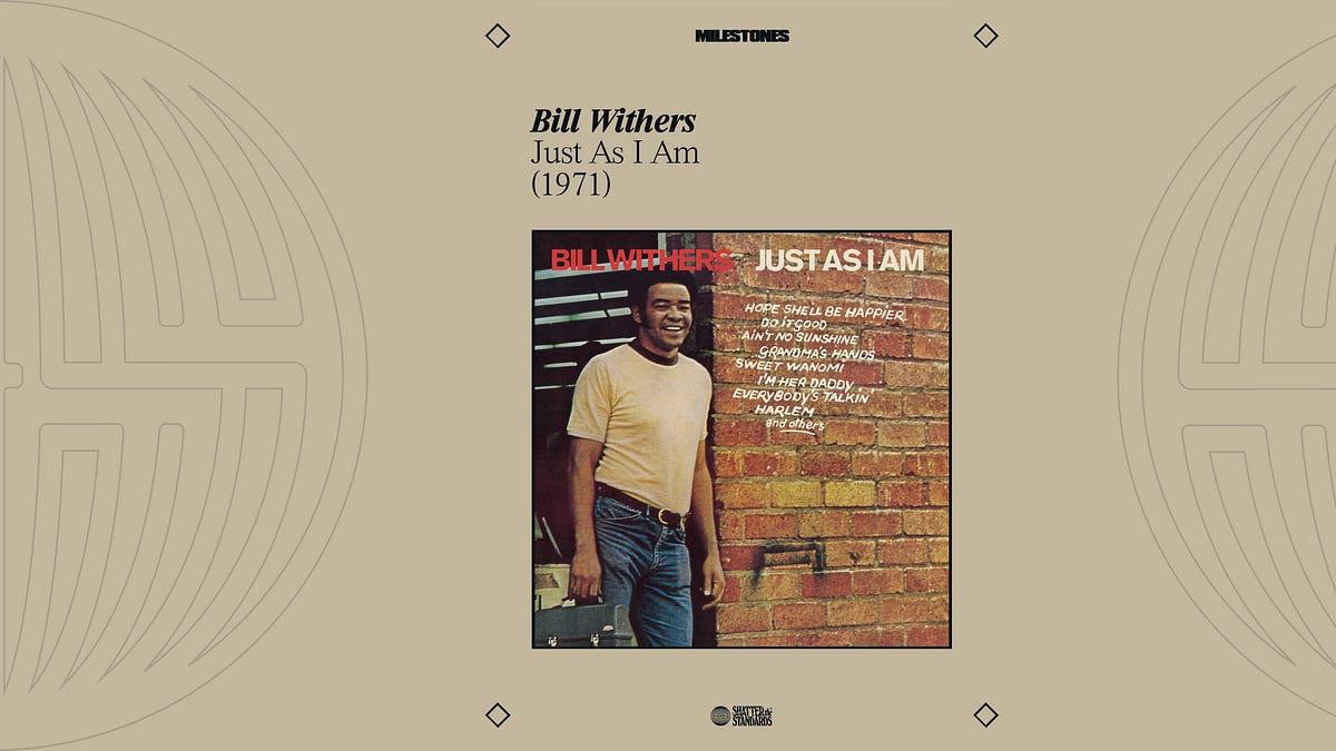 US初期盤】Bill Withers / Just As I Am