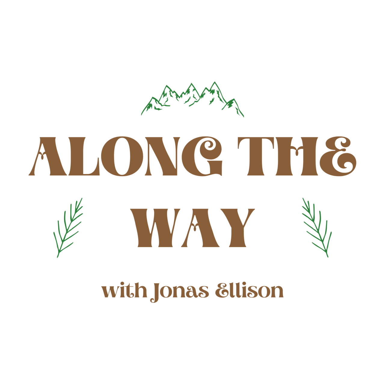 Along the Way with Jonas Ellison