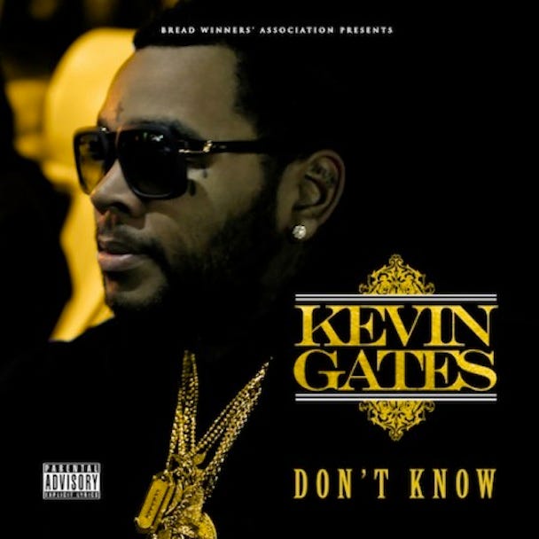 Kevin-Gates-Dont-Know