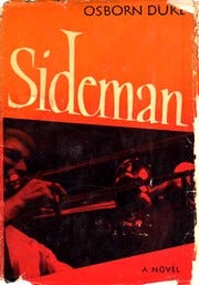 Cover of first U.S. edition of 'Sideman' by Osborn Duke Cover of first U.S. edition of 'Sideman' by Osborn Duke
