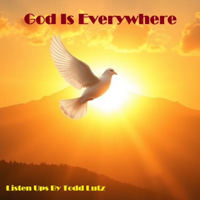 God Is Everywhere