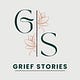 Grief Stories