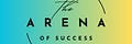 Arena Of Success