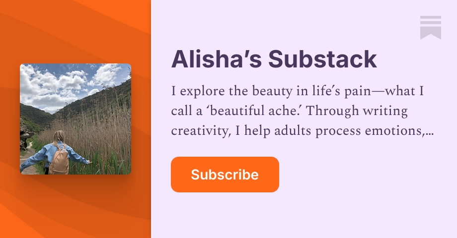 Alisha’s Substack | Beautiful Ache | Substack
