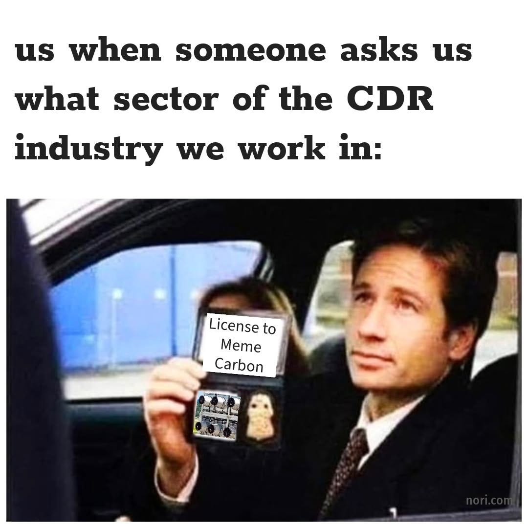 Fox Mulder from The X-Files holding up a badge reading "License to Meme Carbon", under the text "us when someone asks us what sector of the CDR industry we work in:".