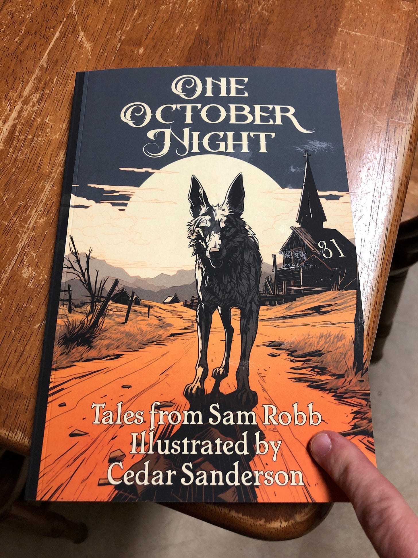 May be an image of text that says 'OHE OCTOBER NIGHT 31 3 Tales from Sam Robb Illustrated by Cedar Sanderson' May be an image of text that says 'OHE OCTOBER NIGHT 31 3 Tales from Sam Robb Illustrated by Cedar Sanderson'