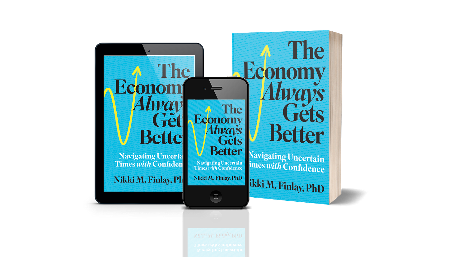 The Economy Always Gets Better by Dr Nikki Finlay