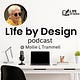 "L1fe by Design"